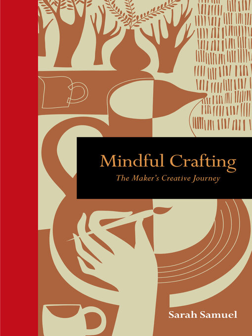 Title details for Mindful Crafting by Sarah Samuel - Available